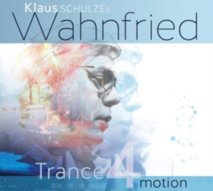 Schulze Klaus (Wahnfriend - Trance 4 Motion i gruppen CD / Pop-Rock hos Bengans Skivbutik AB (3277409)