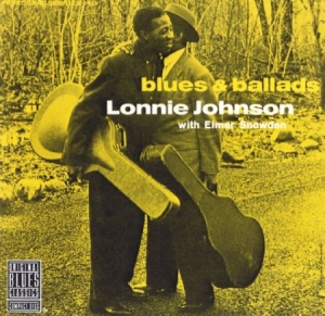 Johnson Lonnie And Elmer Snowden - Blues & Ballads i gruppen CD / Blues,Jazz hos Bengans Skivbutik AB (3277897)