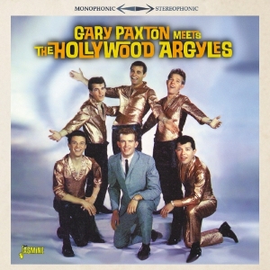 Gary Paxton - Meets The Hollywood Argyles i gruppen CD / Pop-Rock hos Bengans Skivbutik AB (3277936)