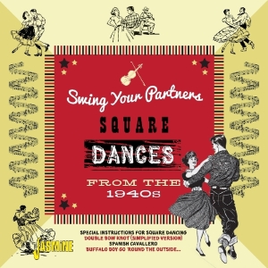 Various - Swing Your Partners Square Dances From The 1940S i gruppen CD / Country hos Bengans Skivbutik AB (3277940)