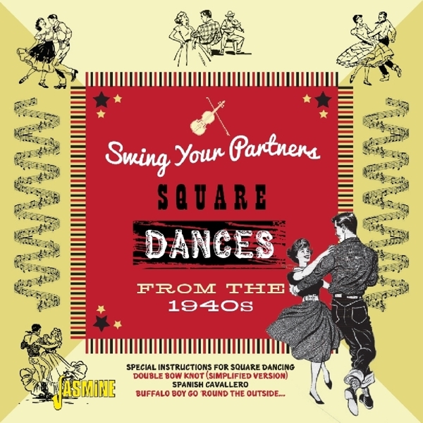 Various - Swing Your Partners Square Dances From The 1940S i gruppen CD / Toppsäljare hos Bengans Skivbutik AB (3277940)