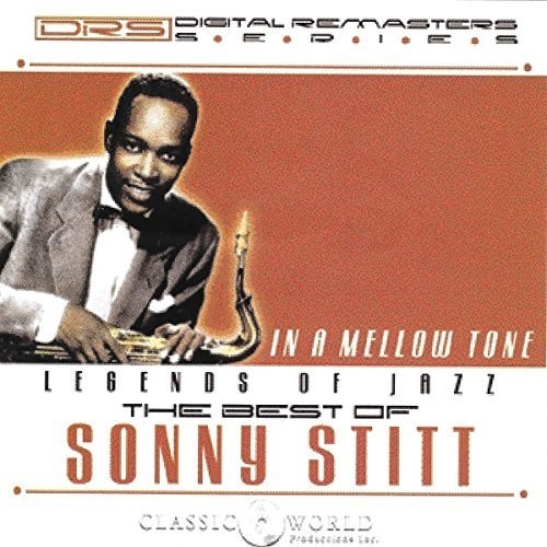 Sonny Stitt - In A Mellow Tone: The Best Of i gruppen CD / Jazz/Blues hos Bengans Skivbutik AB (3277995)