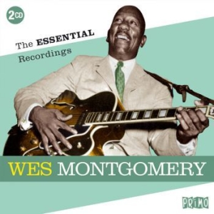 Montgomery Wes - Essential Recordings i gruppen CD / Kommande / Jazz/Blues hos Bengans Skivbutik AB (3278028)