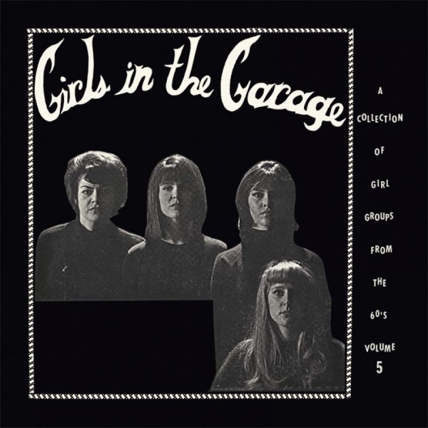 Various Artists - Girls In The Garage i gruppen VINYL / Toppsäljare hos Bengans Skivbutik AB (3278054)