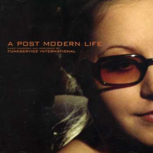 Funkservice International - A Post Modern Life i gruppen CD / Jazz/Blues hos Bengans Skivbutik AB (3278069)