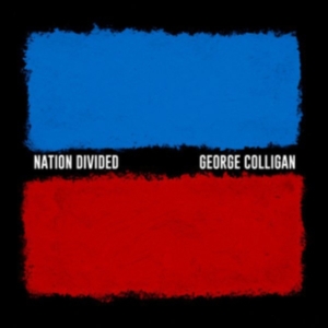 Colligan George - Nation Divided i gruppen CD / Jazz hos Bengans Skivbutik AB (3278168)