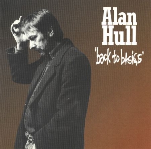 Hull Alan - Back To Basics i gruppen CD / Pop hos Bengans Skivbutik AB (3278187)