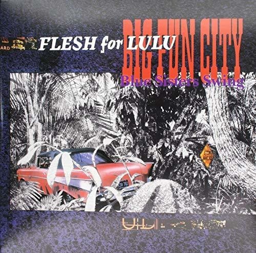 Flesh For Lulu - Big Fun City i gruppen VINYL / Rock hos Bengans Skivbutik AB (3278358)