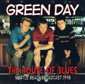 Green Day - House Of Blues 1998 (Live Broadcast i gruppen CD / Rock hos Bengans Skivbutik AB (3298477)
