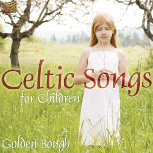 Golden Bough - Celtic Songs For Children i gruppen Externt_Lager / Naxoslager hos Bengans Skivbutik AB (3298733)