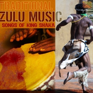 Traditional Zulu Music - Songs Of King Shaka i gruppen CD / Elektroniskt,World Music hos Bengans Skivbutik AB (3298755)