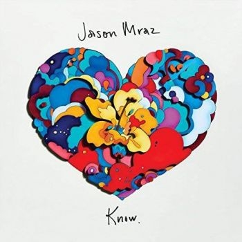 Jason Mraz - Know. i gruppen CD / Pop hos Bengans Skivbutik AB (3299322)