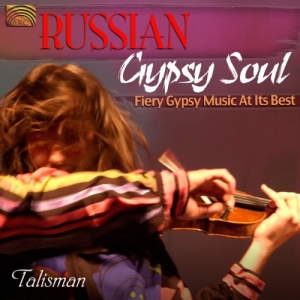 Talisman - Russian Gypsy Soul i gruppen Externt_Lager / Naxoslager hos Bengans Skivbutik AB (3299417)