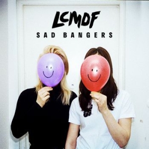 Lcmdf - Sad Bangers i gruppen VINYL / Dance-Techno,Finsk Musik hos Bengans Skivbutik AB (3299580)