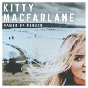 Macfarlane Kitty - Namer Of Clouds i gruppen ÖVRIGT / Övrigt / aub hos Bengans Skivbutik AB (3300792)