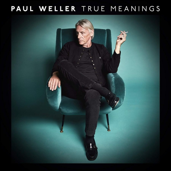 Paul Weller - True Meanings (Vinyl) i gruppen VINYL / Rock hos Bengans Skivbutik AB (3302055)