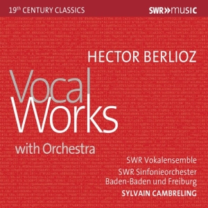Berlioz Hector - Vocal Works With Orchestra i gruppen Externt_Lager / Naxoslager hos Bengans Skivbutik AB (3302571)