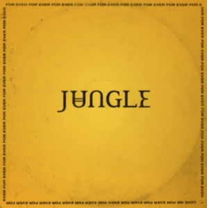 Jungle - For Ever i gruppen CD / Pop-Rock hos Bengans Skivbutik AB (3302655)
