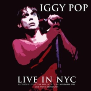 Pop Iggy - Best Of Live In Nyc 1986 i gruppen VINYL / Pop-Rock hos Bengans Skivbutik AB (3302664)