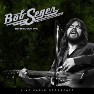 Bob Seger & The Silver Bullet Band - Live At The Boston Music Hall 1977 i gruppen VINYL / Pop-Rock hos Bengans Skivbutik AB (3302810)