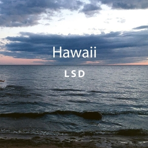 Lsd - Hawaii i gruppen ÖVRIGT / cdonuppdat / CDON Jazz klassiskt NX hos Bengans Skivbutik AB (3303471)