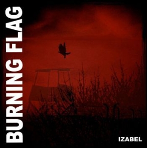 Burning Flag - Izabel i gruppen VINYL / Rock hos Bengans Skivbutik AB (3304012)