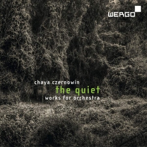 Czernowin Chaya - The Quiet: Orchestral Works i gruppen Externt_Lager / Naxoslager hos Bengans Skivbutik AB (3304059)