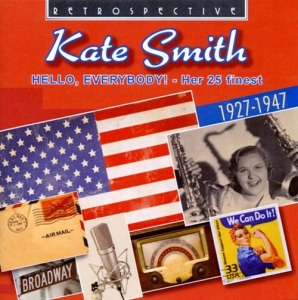 Kate Smith - Hello, Everybody! i gruppen CD / Jazz hos Bengans Skivbutik AB (3304263)