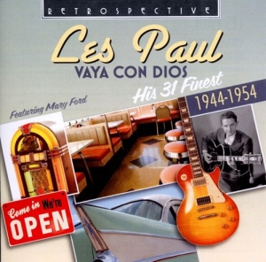 Les Paul - Vaya Con Dios i gruppen CD / Jazz hos Bengans Skivbutik AB (3304265)