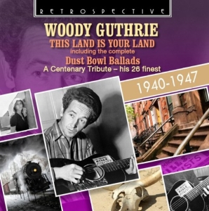 Woody Guthrie - The Land Is Your Land i gruppen CD / Elektroniskt,World Music hos Bengans Skivbutik AB (3304295)