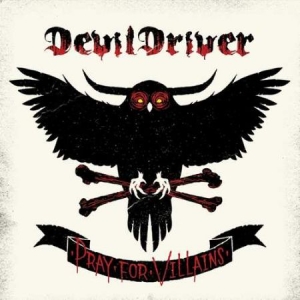 Devildriver - Pray For Villains (Vinyl) i gruppen VINYL / Kommande / Rock hos Bengans Skivbutik AB (3304528)