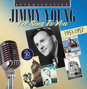 Jimmy Young - I'll Sing To You i gruppen Externt_Lager / Naxoslager hos Bengans Skivbutik AB (3304560)