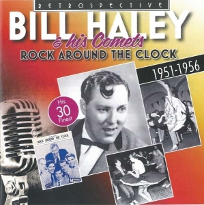 Bill Haley - Rock Around The Clock i gruppen CD / Pop-Rock hos Bengans Skivbutik AB (3305165)