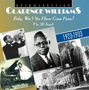 Clarence Williams - Baby, Won't You Please Come Home? i gruppen CD / Jazz hos Bengans Skivbutik AB (3305177)