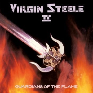 Virgin Steele - Guardians Of The Flame i gruppen CD / Hårdrock/ Heavy metal hos Bengans Skivbutik AB (3305425)