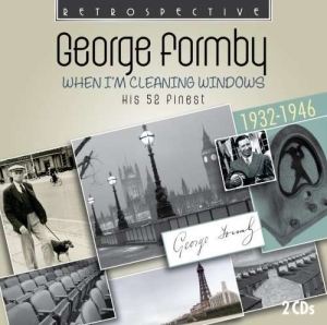 George Formby - When I'm Cleaning Windows i gruppen CD / Elektroniskt,World Music hos Bengans Skivbutik AB (3305444)