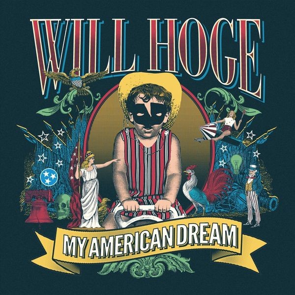 Will Hoge - My American Dream i gruppen VINYL / Country hos Bengans Skivbutik AB (3305707)