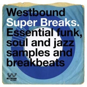 Various Artists - Westbound Super Breaks i gruppen CD / Toppsäljare hos Bengans Skivbutik AB (3306664)