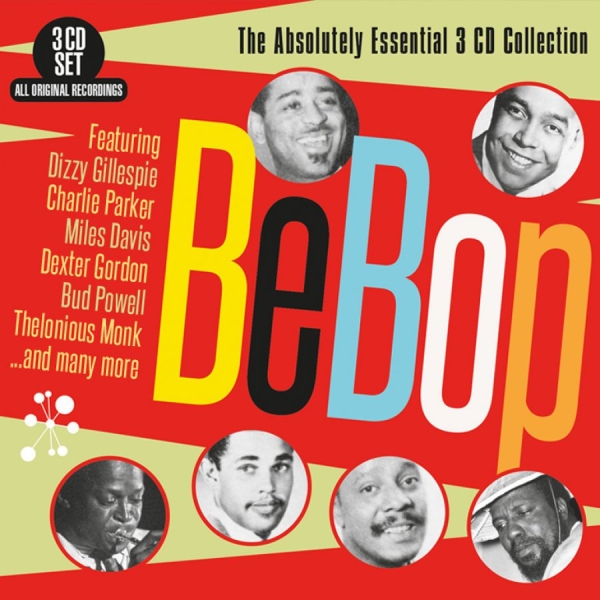 Various Artists - Be-BopAbsolutely Essential Collect i gruppen CD / Toppsäljare hos Bengans Skivbutik AB (3306724)