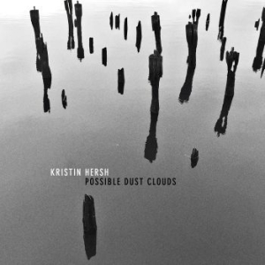Hersh Kristin - Possible Dust Clouds i gruppen CD / Kommande / Rock hos Bengans Skivbutik AB (3306728)