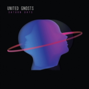 United Ghosts - Saturn Days i gruppen CD / Pop-Rock hos Bengans Skivbutik AB (3306758)