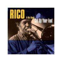 Rico And His Band - Get Up Your Foot i gruppen CD / Kommande / Reggae hos Bengans Skivbutik AB (3306774)