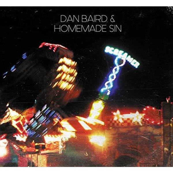 Dan Baird And Homemade Sin - Screamer i gruppen VINYL / Rock hos Bengans Skivbutik AB (3306870)