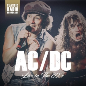 Ac/Dc - Live In The 80S (Fm) i gruppen CD / Hårdrock hos Bengans Skivbutik AB (3306896)