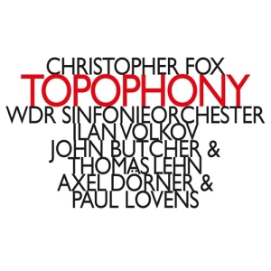 Fox Christopher - Topophony i gruppen Externt_Lager / Naxoslager hos Bengans Skivbutik AB (3307142)