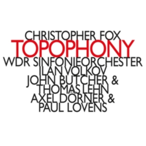 Fox Christopher - Topophony i gruppen Externt_Lager / Naxoslager hos Bengans Skivbutik AB (3307142)