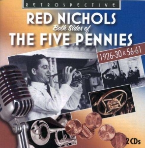 Red Nichols - Both Sides Of The Five Pennies i gruppen CD / Jazz hos Bengans Skivbutik AB (3308399)