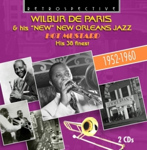 Wilbur De Paris - Hot Mustard i gruppen CD / Jazz hos Bengans Skivbutik AB (3308461)