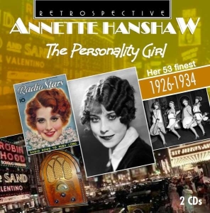 Annette Hanshaw - The Personality Girl i gruppen CD / Jazz hos Bengans Skivbutik AB (3308880)
