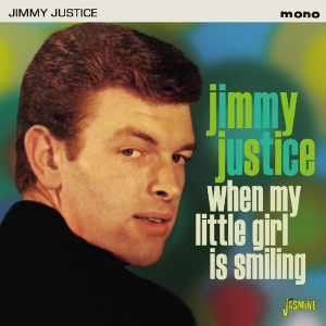 Jimmy Justice - When My Little Girl Is Smiling i gruppen CD / Pop-Rock hos Bengans Skivbutik AB (3309433)
